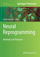 Neural Reprogramming: Methods and Protocols