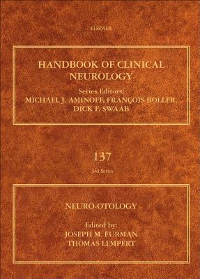 Neuro-Otology - Furman, Joseph M. (Volume editor), and Lempert, Thomas (Volume editor)