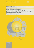 Neurobiologische und Psychopathologische Verlaufsmessungen bei Depressionstherapie: Trimipramin, Schlafentzug und Licht