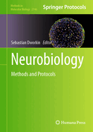 Neurobiology: Methods and Protocols