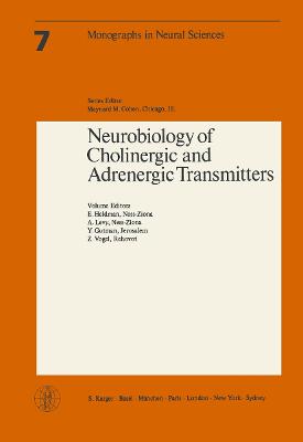 Neurobiology of Cholinergic and Adrenergic Transmitters - Levy, A (Editor), and Gutman, Y (Editor), and Vogel, Z (Editor)
