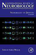 Neurobiology of Dementia: Volume 84