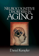 Neurocognitive Disorders in Aging