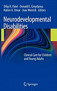 Neurodevelopmental Disabilities: Clinical Care for Children and Young Adults