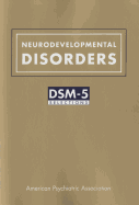 Neurodevelopmental Disorders: Dsm-5(r) Selections