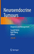 Neuroendocrine Tumours: Diagnosis and Management