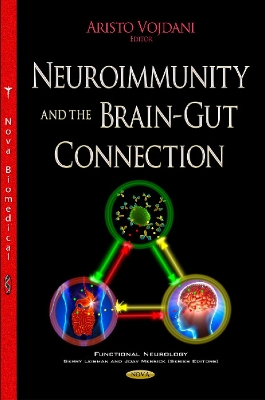 Neuroimmunity & the Brain-Gut Connection - Vojdani, Aristo (Editor)