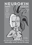 Neurokin Magazine - Issue 1