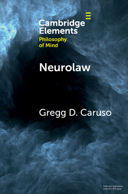 Neurolaw - Caruso, Gregg D