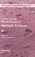 Neurological Rehabilitation of Multiple Sclerosis
