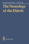 Neurology of the Elderly - Godwin-Austen, Richard