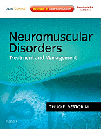 Neuromuscular Disorders: Treatment and Management: Expert Consult - Online and Print