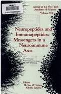 Neuropeptides and Immunopeptides: Messengers in a Neuroimmune Axis - O'Dorisio, M.Sue (Editor), and Panerai, Alberto (Editor)