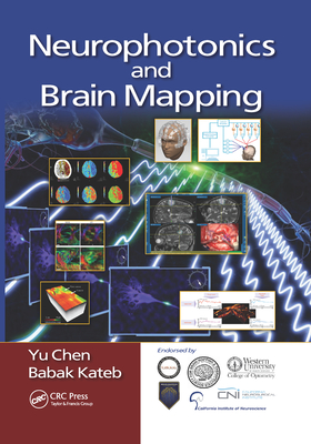 Neurophotonics and Brain Mapping - Chen, Yu (Editor), and Kateb, Babak (Editor)