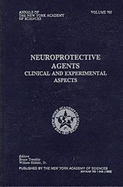 Neuroprotective Agents: Clinical and Experimental Aspects