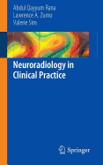 Neuroradiology in Clinical Practice