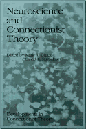 Neuroscience and Connectionist Theory