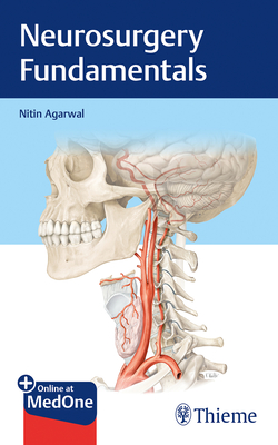 Neurosurgery Fundamentals - Agarwal, Nitin