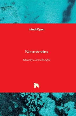 Neurotoxins - McDuffie, J. Eric (Editor)