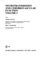 Neurotransmission and Cerebrovascular Function V. 1 - Seylaz, Jacques