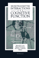 Neurotransmitter Interactions and Cognitive Function