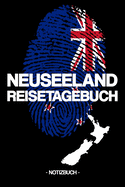 Neuseeland Reisetagebuch: Notizbuch - Tagebuch - Reise - Land - Erlebnisse - Kultur - Geschenk - Geschenkidee - liniert - ca. DIN A5