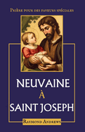 Neuvaine  saint Joseph: Prire pour des faveurs spciales