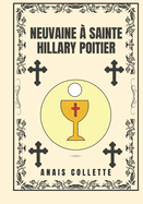 Neuvaine ? Sainte Hillary Poitier