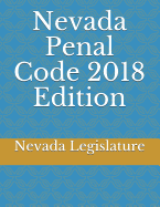 Nevada Penal Code 2018 Edition