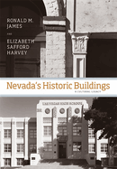 Nevada's Historic Buildings: A Cultural Legacy