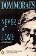 Never at Home - Moraes, Dom