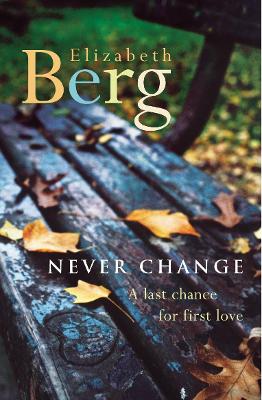 Never Change - Berg, Elizabeth