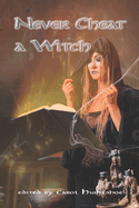 Never Cheat a Witch
