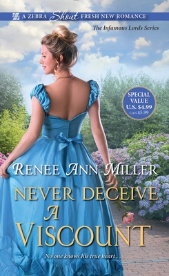 Never Deceive a Viscount - Miller, Renee Ann