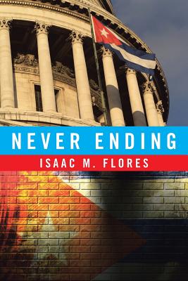 Never Ending - Flores, Isaac M