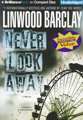 Never Look Away - Barclay, Linwood, and Cummings, Jeff (Read by)