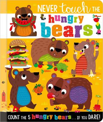 Never Touch the Hungry Bears - 