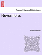 Nevermore. Vol. I.