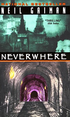 Neverwhere - Gaiman, Neil