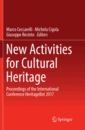 New Activities for Cultural Heritage: Proceedings of the International Conference Heritagebot 2017