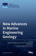 New Advances in Marine Engineering Geology