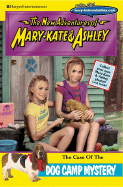 New Adventures of Mary-Kate & Ashley #24: The Case of the Dog Camp Mystery: (The Case of the Dog Camp Mystery)