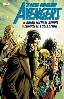 New Avengers By Brian Michael Bendis: The Complete Collection Vol. 6 - Bendis, Brian Michael, and Immonen, Stuart (Artist), and Acuna, Daniel (Artist)