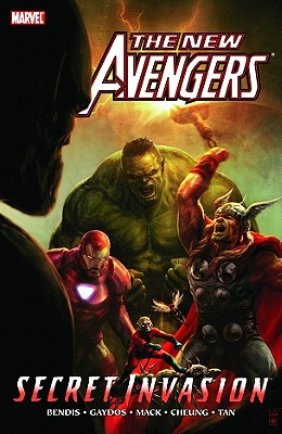 New Avengers - Volume 8: Secret Invasion - Book 1 - Bendis, Brian Michael (Text by)