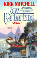 New Barbarians - Mitchell, Kirk