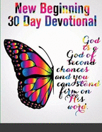 New Beginnings 30 Day Devotional