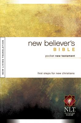 New Believer's Bible Pocket New Testament-NLT - Tyndale (Creator)