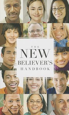 New Believer's Handbook - Gospel Publishing House (Compiled by)
