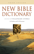 New Bible Dictionary: Volume 1