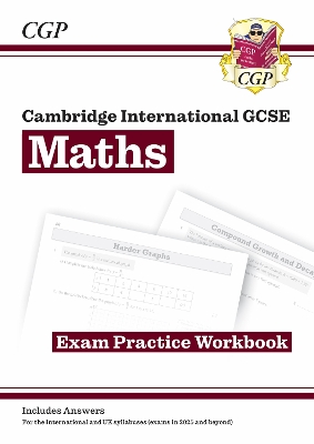 New Cambridge International GCSE Maths Exam Practice Workbook: Core & Extended - CGP Books (Editor)